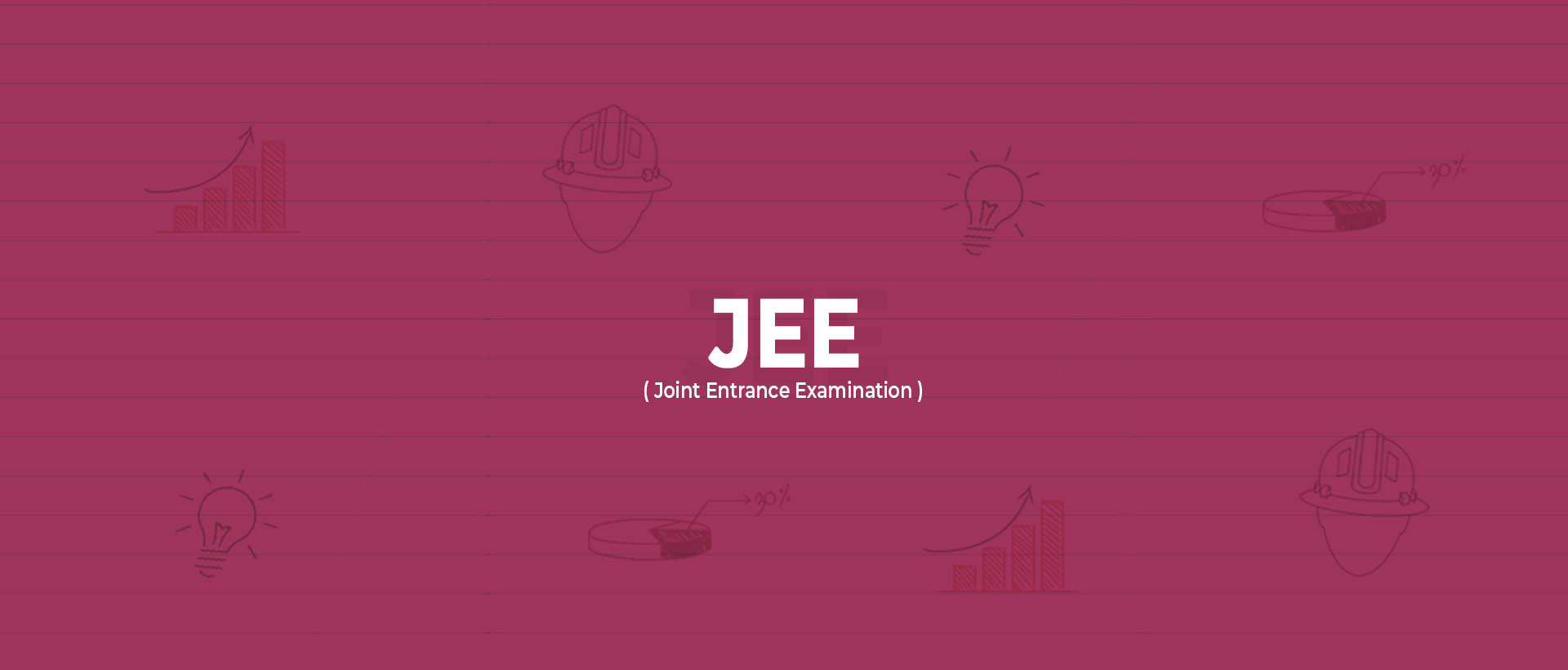 JEE(Main & Advanced)
